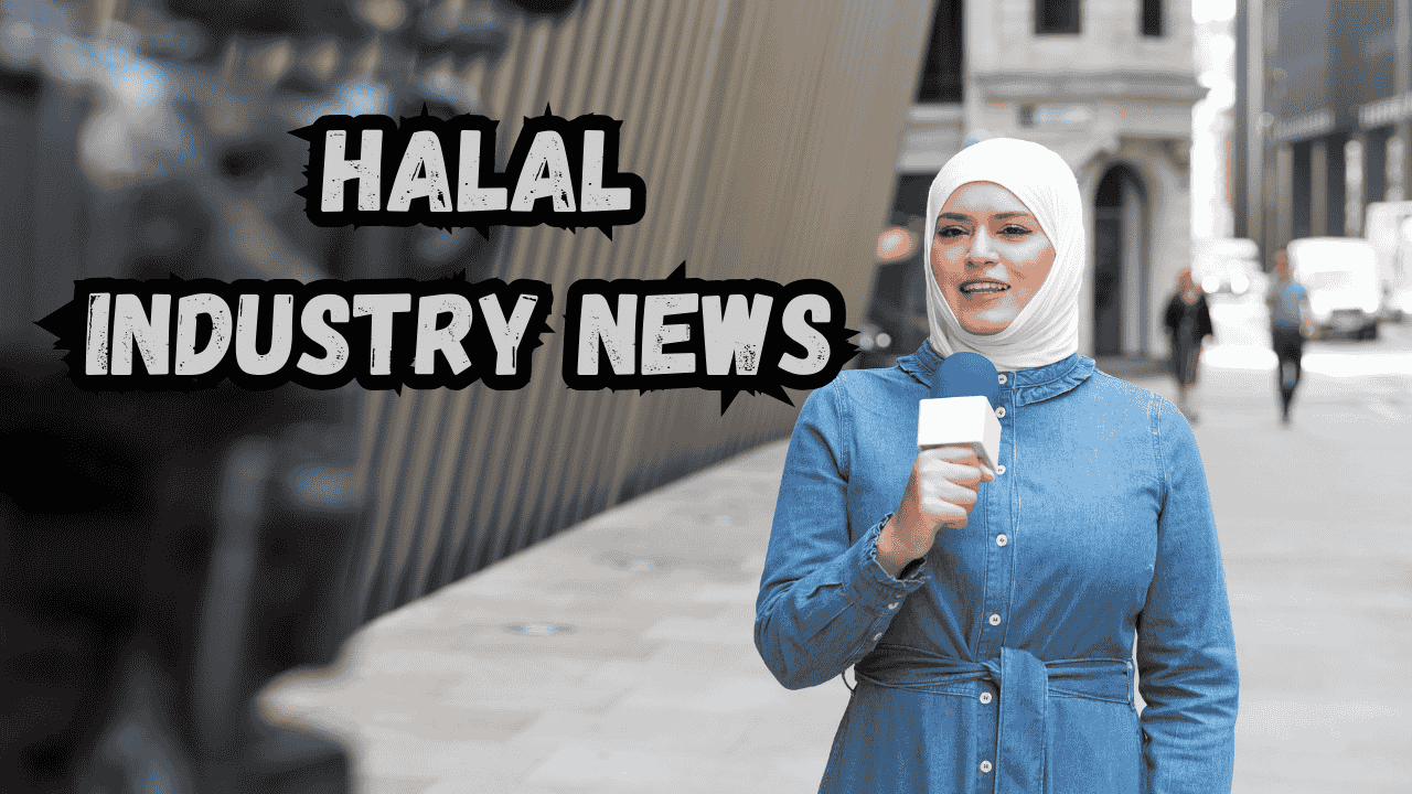 Halal Industry News