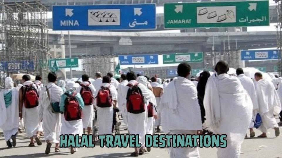 Halal Travel Destinations