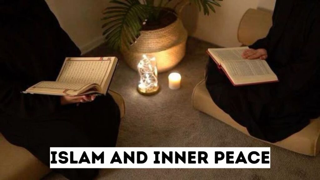 Islam and inner peace