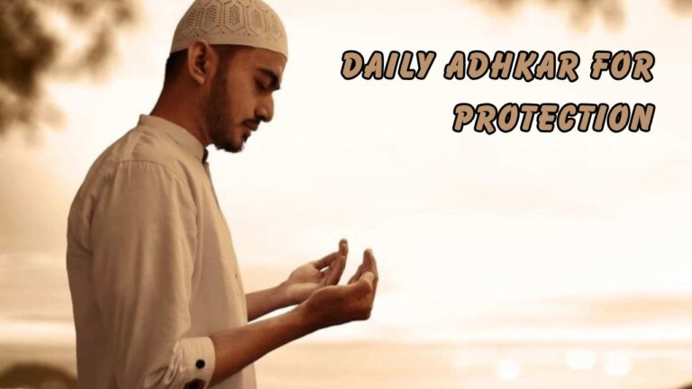 daily adhkar for protection