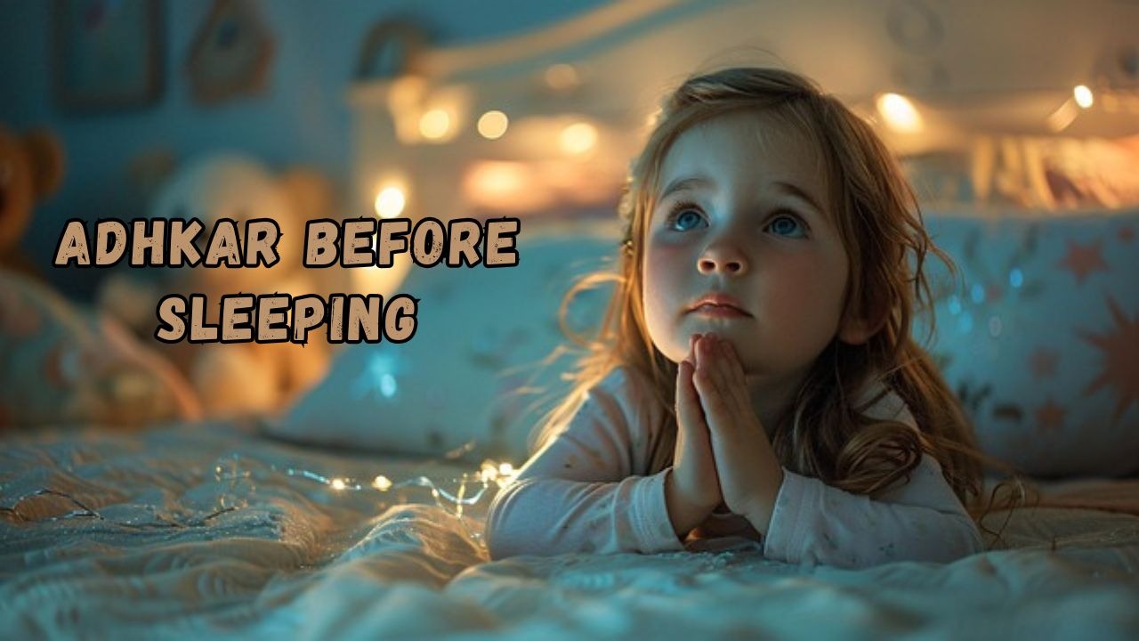 Adhkar before sleeping