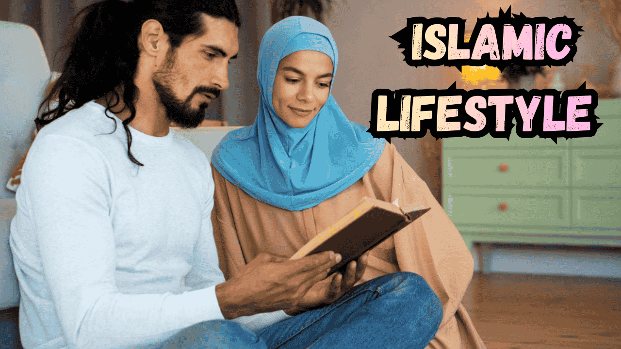 Islamic Lifestyle