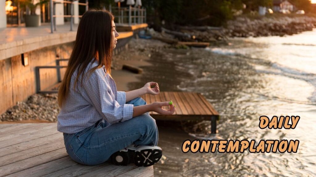 Daily Contemplation