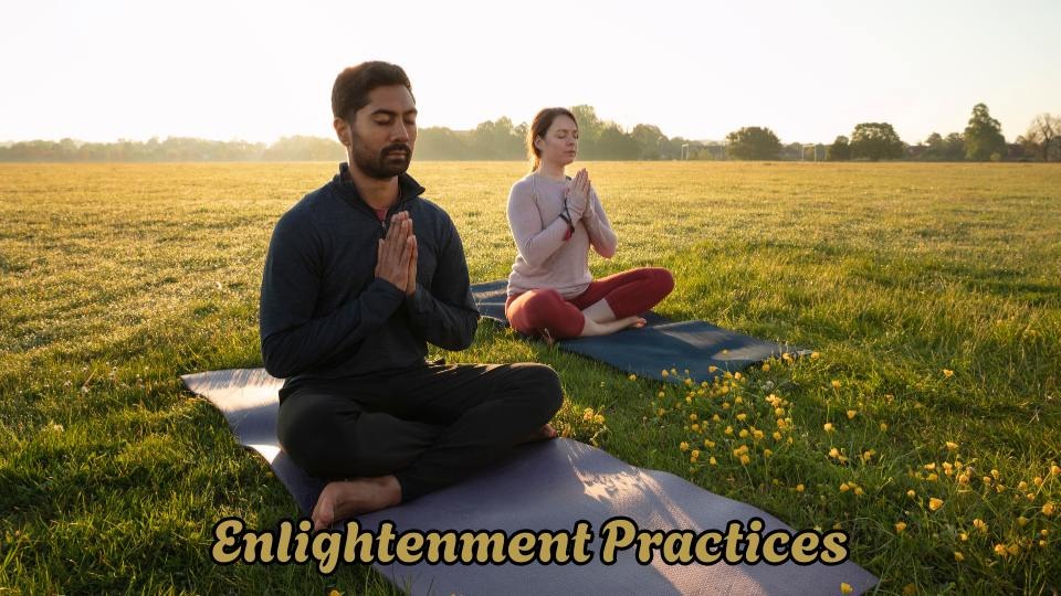 Enlightenment Practices