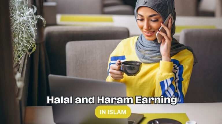 Halal and Haram Earning in Islam
